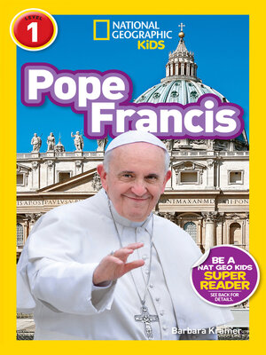 cover image of Pope Francis (National Geographic Kids Readers, Level 1)